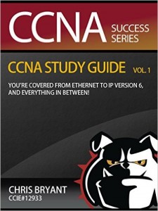 Chris Bryant's CCNA Study Guide, Vol. 1