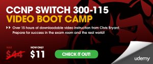 CCNP SWITCH Video Boot Camp