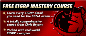 Free EIGRP Mastery CCNA Course